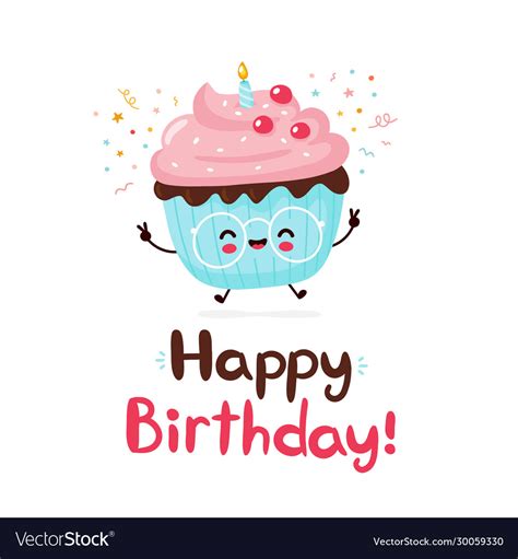 Cute happy cupcake happy birthday Royalty Free Vector Image