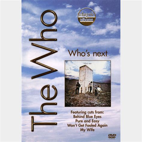 Classic Albums: The Who - Who's Next - The Who