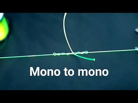 How to Tie Monofilament to monofilament || fishing knots tutorial - YouTube