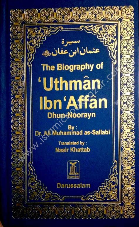 The Biography of Uthman Ibn Affan | Uthman ibn affan, Biography, Books