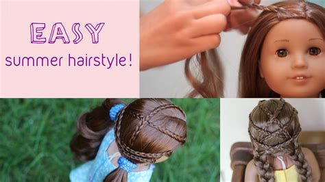 Easy Summer Hairstyle for AG Dolls! - YouTube