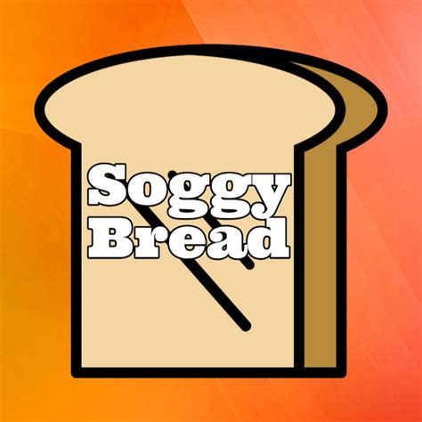 Soggy Bread - YouTube