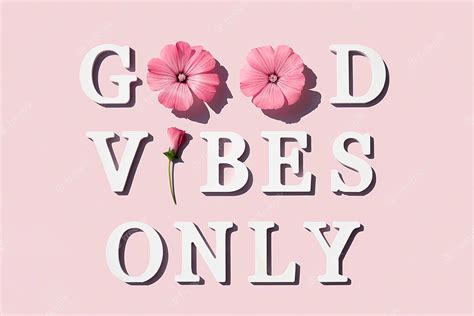 Premium Photo | Good vibes only motivational quote from white letters ...