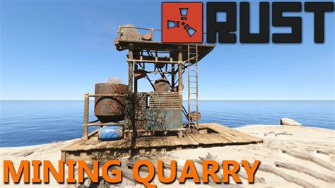 Rust - Mining Quarry - YouTube