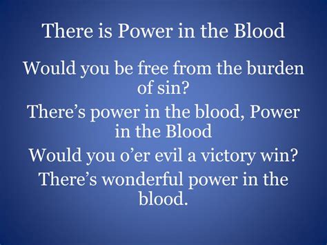 PPT - There is Power in the Blood PowerPoint Presentation, free download - ID:2226063