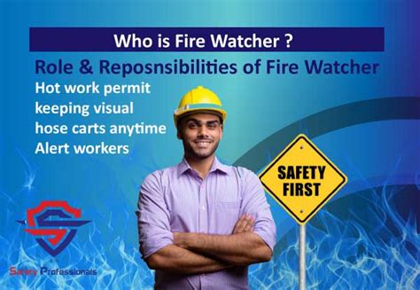 Fire Watch Job Description | Fire watcher job Requirements