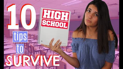 10 Tips to SURVIVE High School - YouTube