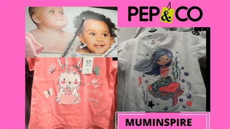 PEP & CO HAUL PLUS PEP & CO BABY GIRL COLLECTION JULY 2020 ~ SHOP WITH ME PEP & CO - YouTube