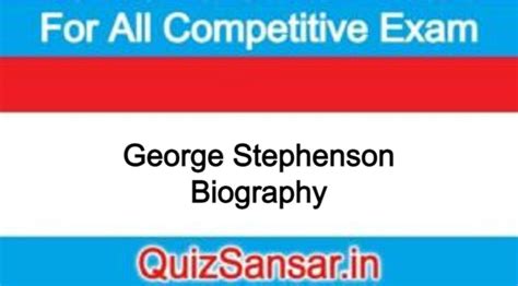 George Stephenson Biography : Locomotives, & Facts