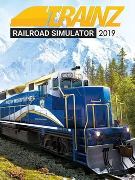 Trainz Railroad Simulator 2019 (2019)