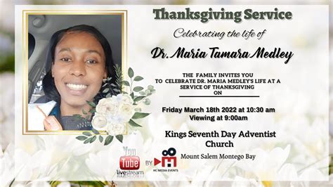 Thanksgiving Service for Maria Tamara Medley - YouTube