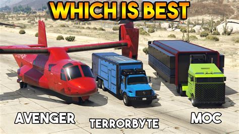 GTA 5 ONLINE : MOC VS AVENGER VS TERRORBYTE (WHICH IS BEST?) - YouTube