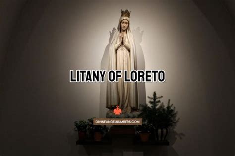 Litany of Loreto: Litany of the Blessed Virgin Mary