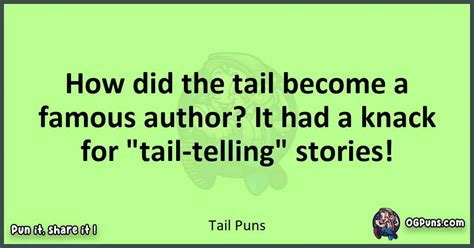 Tail-ing a Tail of Puns