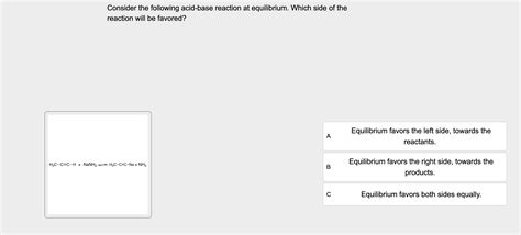 Solved Consider The Following Acid Base Reaction At Chegg