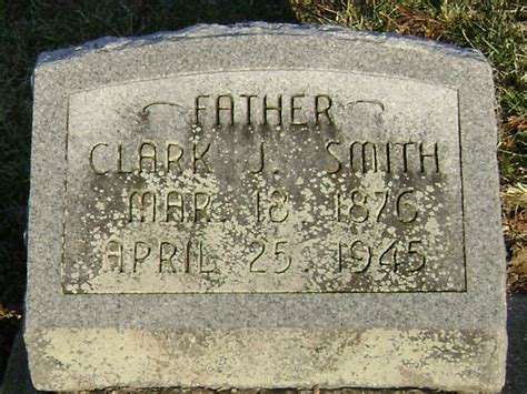 Jeremiah Clark Clark Smith 1876 1945 Find A Grave Memorial