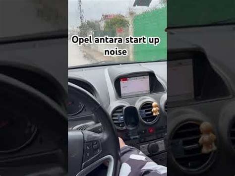 Opel Antara Start Up Noise Youtube