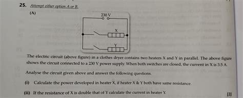 The Electric Circuit Above Figure In A Clothes Dryer Contains Two