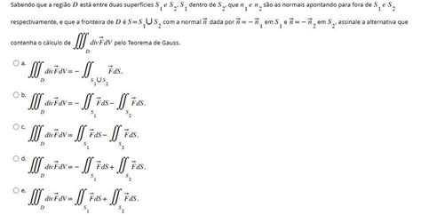 Sabendo Que A Regi O D Est Entre Duas Superf Cies S Subscript Space
