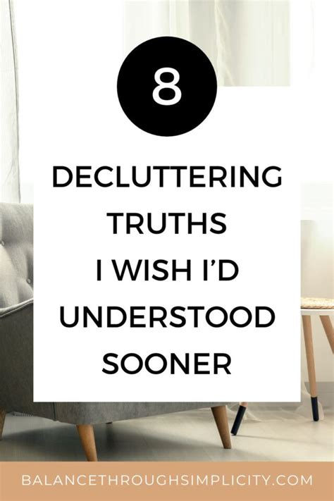 8 Decluttering Truths I Wish Id Understood Sooner