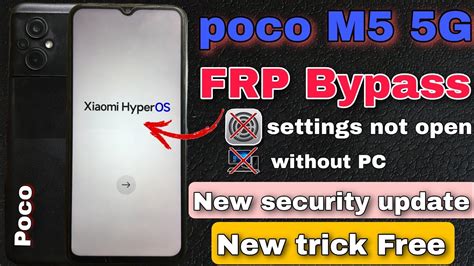 Poco M5 FRP Bypass Hyperos OS Poco M5 Google Account Bypass Without