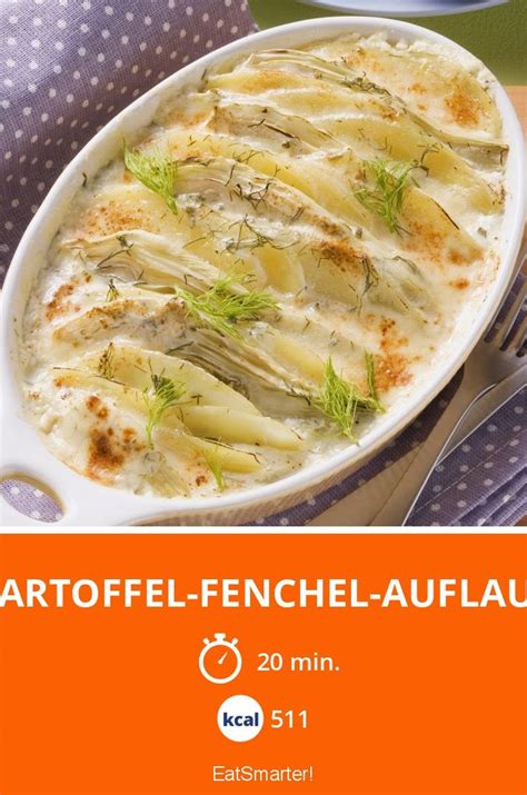 Kartoffel Fenchel Auflauf Rezept Rezepte Rezept Fenchelgem Se