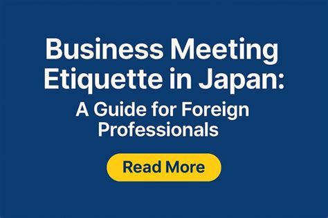 business meeting etiquette  japan  guide  foreign professionals