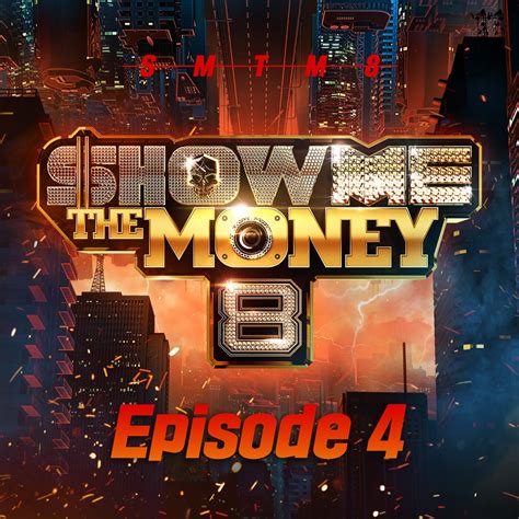 Various Artists Show Me The Money 8 Episode 4 Reviews Album Of