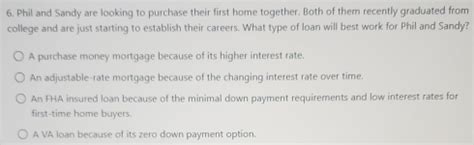 Solved Phil And Sandy Are Looking To Purchase Their First Home