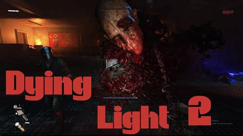 DYING LIGHT 2 Gameplay Walkthrough Part 2 FULL GAME PC ULTRA