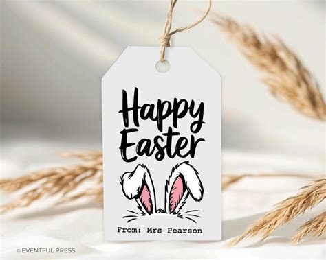 Happy Easter Printable Tags Bunny Ears Easter Gift Tags Treat Bag Tags