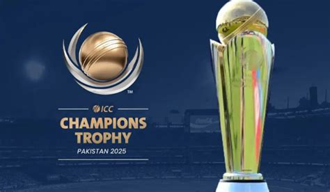 Icc Champions Trophy 2025 Venue Date Tala Rose