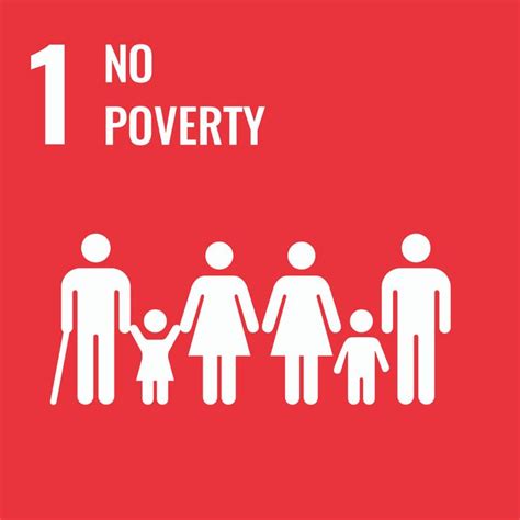 The First Sustainable Development Goal Is The End Of Poverty More Than