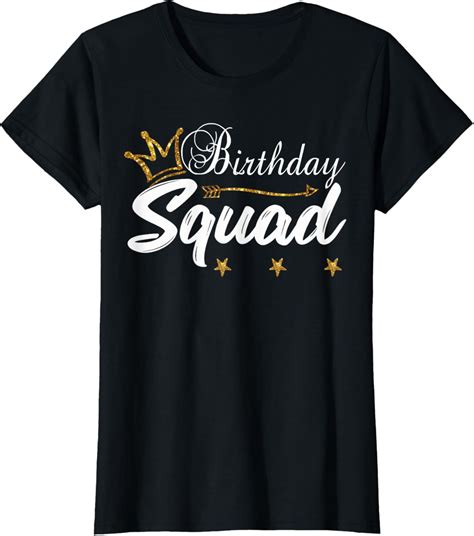 Birthday Squad Gold Crown White B Day For Women T Shirt Walmart