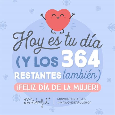 Felicidades Chicas Inspirational Phrases Mr Wonderful Quotes