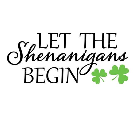 Let The Shenanigans Begin Svg Pdf Png St Patricks Day Svg Etsy