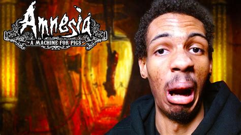 This Is Terrifying Amnesia A Machine For Pigs Part Youtube