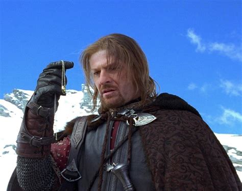 The Fellowship BOROMIR The Ring Is It Not A Strange Fate That We