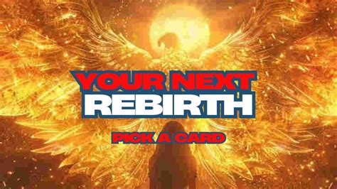 Your Next Rebirth Pick A Card Youtube