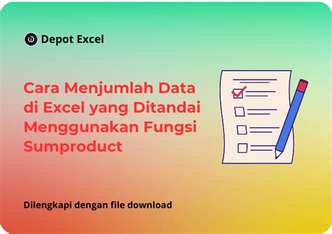 Cara Menjumlah Data Di Excel Yang Ditandai Menggunakan Fungsi