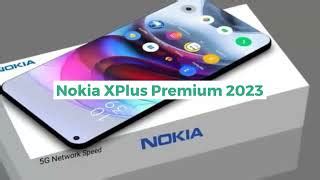 Nokia Xplus Specs Full Specifications Features Price Release Date