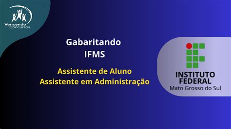 Gabaritando IFMS Assistente de Alunos Assistente em Administração