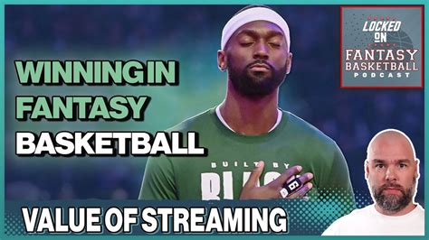 Is Streaming Really The Key To Winning In Fantasy Basketball Wltx