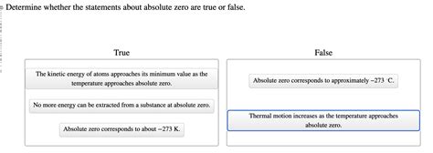 Solved Determine Whether The Statements About Absolute Zero Chegg