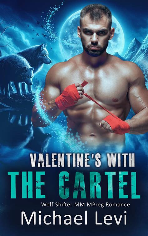 Valentines With The Cartel Wolf Shifter Mm Mpreg Romance Nightshade