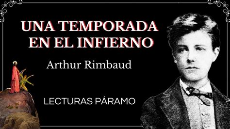 Una Temporada En El Infierno Arthur Rimbaud Audiolibro Completo