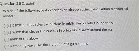 Solved Question 28 1 Point Which Of The Following Best Chegg