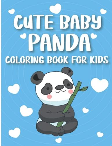 Cute Baby Panda Coloring Book For Kids: Panda Activity Coloring Book ...