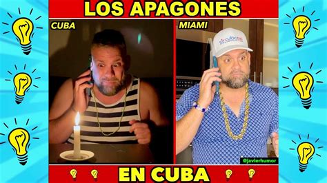 LOS APAGONES EN CUBA Humor YouTube