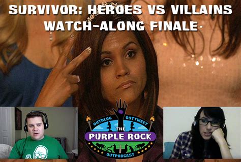 Purple Rock Survivor Podcast Heroes Vs Villains Watch Along Finale